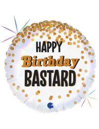 18 inch Happy Birthday Bastard