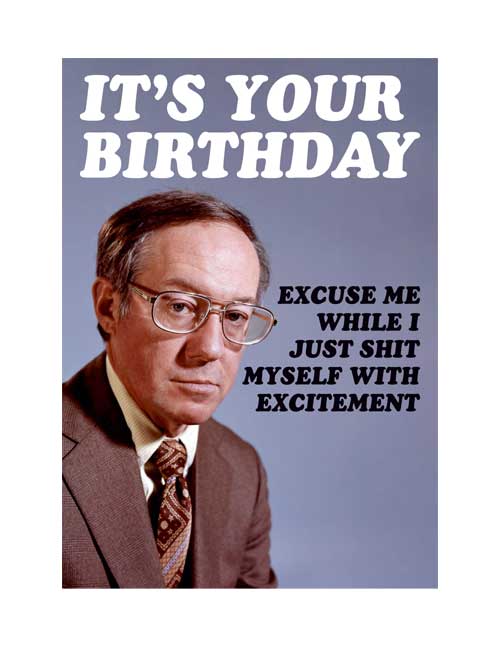 Its Your Birthday Card