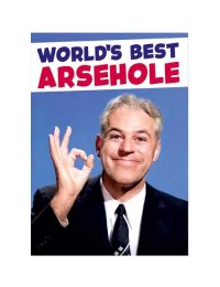 Worlds Best Arsehole Card